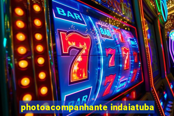 photoacompanhante indaiatuba
